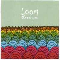Loom Thank You
