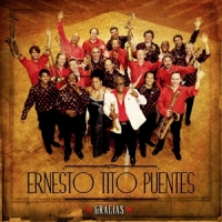 Ernesto Tito Puentes Big Band Gracias Feat. Dibango Maalouf