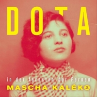 Dota In De Fernsten Der Fernen- Mascha K