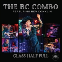 Bc Combo & Bev Conklin Glass Half Full
