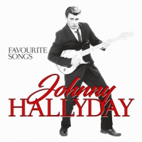 Hallyday, Johnny Favourite Songs