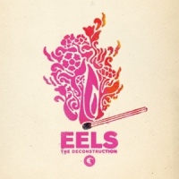 Eels The Deconstruction (2x10")