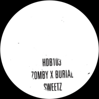 Burial & Zomby Sweetz