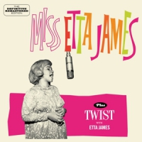 James, Etta Miss Etta James/twist With Etta James