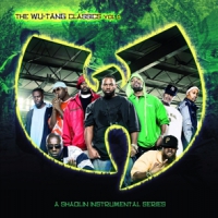 Wu-tang Clan Classics Vol.1  A Shaolin Instrumental Series