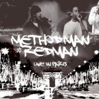 Method Man & Redman Live In Paris