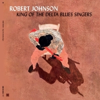 Johnson, Robert King Of The Delta Blues Singers -ltd-