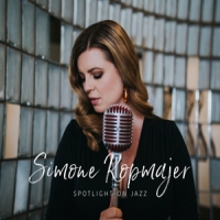 Kopmajer, Simone Spotlight On Jazz