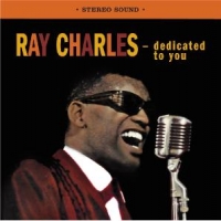 Charles, Ray Dedicated To You/genius Sings The Blues