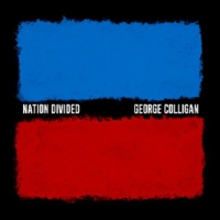 Colligan, George Nation Divided