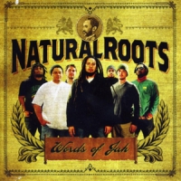 Natural Roots Words Of Jah