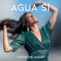 Audat, Christine Agua Si
