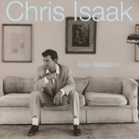 Isaak, Chris Baja Sessions