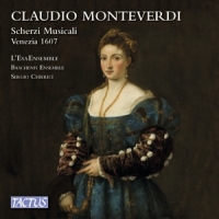 Monteverdi, C. Scherzi Musicali A 3 Voci, Venezia 1607