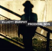 Murphy, Elliott Prodigal Son