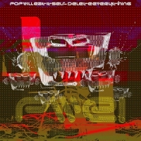 Pop Will Eat Itself Delete Everything