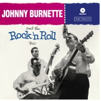 Burnette, Johnny Rock 'n' Roll Trio