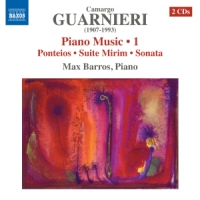 Barros, Max Guarnieri: Piano Music 1