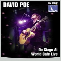 David Poe World Cafe Live
