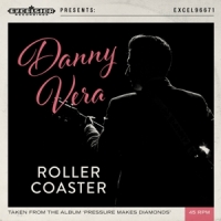 Vera, Danny Roller Coaster / White Vinyl