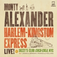 Alexander, Monty Harlem-kingston Express (live At Di