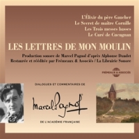 Marcel Pagnol, D Apres Alphonse Daud Les Lettres De Mon Moulin