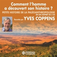 Coppens, Yves Comment L Homme A Decouvert Son His