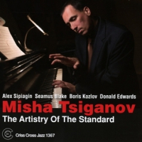 Misha Tsiganov The Artistry Of The Standard