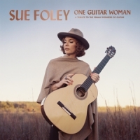 Foley, Sue One Guitar Woman