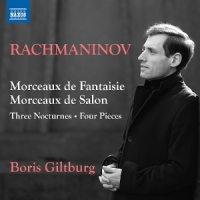 Giltburg, Boris Rachmaninoff: Morceaux De Fantaisie; Morceaux De Salon;