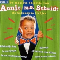 Annie M. G. Schmidt De Bekendste Liedjes