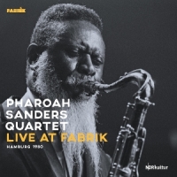 Pharoah Sanders Quintet Live At Fabrik Hamburg 1980