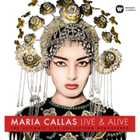 Callas, Maria Live & Alive