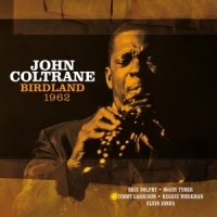Coltrane, John Birdland 1962 -coloured-