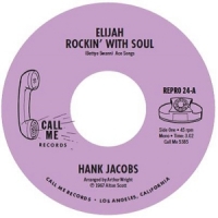 Jacobs, Hank Elijah Rockin' With Soul / East Side