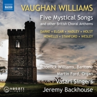 Williams, Roderick Vaughan Williams: Five Mystical Songs And Other British