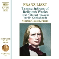 Cousin, Martin Franz Liszt: Transcriptions Of Religious Works