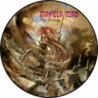 Manilla Road The Deluge -picture Disc-