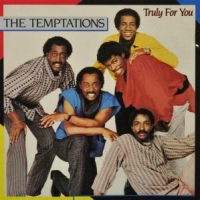 Temptations, The Truly For You