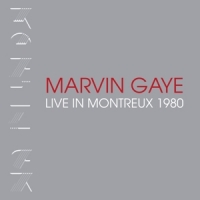 Gaye, Marvin Live At Montreux 1980
