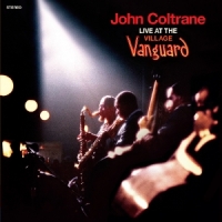 Coltrane, John Live At The Village Vanguard -coloured-