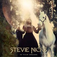 Nicks, Stevie In Your Dreams
