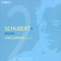 Cakmur, Can Schubert + Brahms
