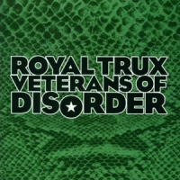 Royal Trux Veterans Of Disorder