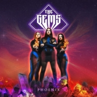 Gems, The Phoenix