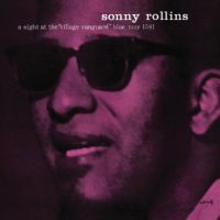 Rollins, Sonny A Night At The Vanguard -hq-