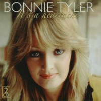 Bonnie Tyler It S A Heartache