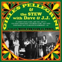 Gilles Pellegrini & The Stew With D Live At Week-end Club De Paris