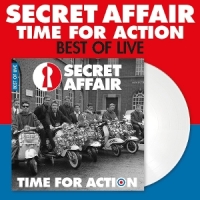 Secret Affair Time For Action - Best Of Live -coloured-