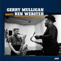 Mulligan, Gerry & Ben Webster Gerry Mulligan Meets Ben Webster